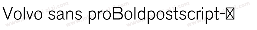 Volvo sans proBoldpostscript字体转换